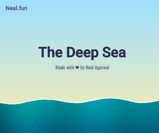 The Deep Sea